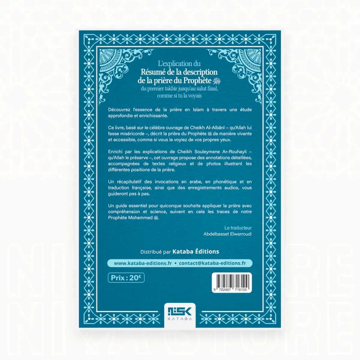 L’Explication de la description de la prière du Prophète ﷺ - Le shaykh Sulayman Ar-Ruhayli - Niya Store