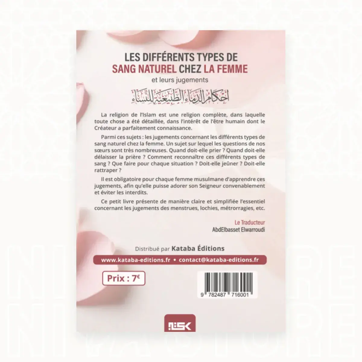 Les différents types de sang naturel chez la femme et leurs jugements - Le shaykh Sulayman Ar-Ruhayli - Niya Store