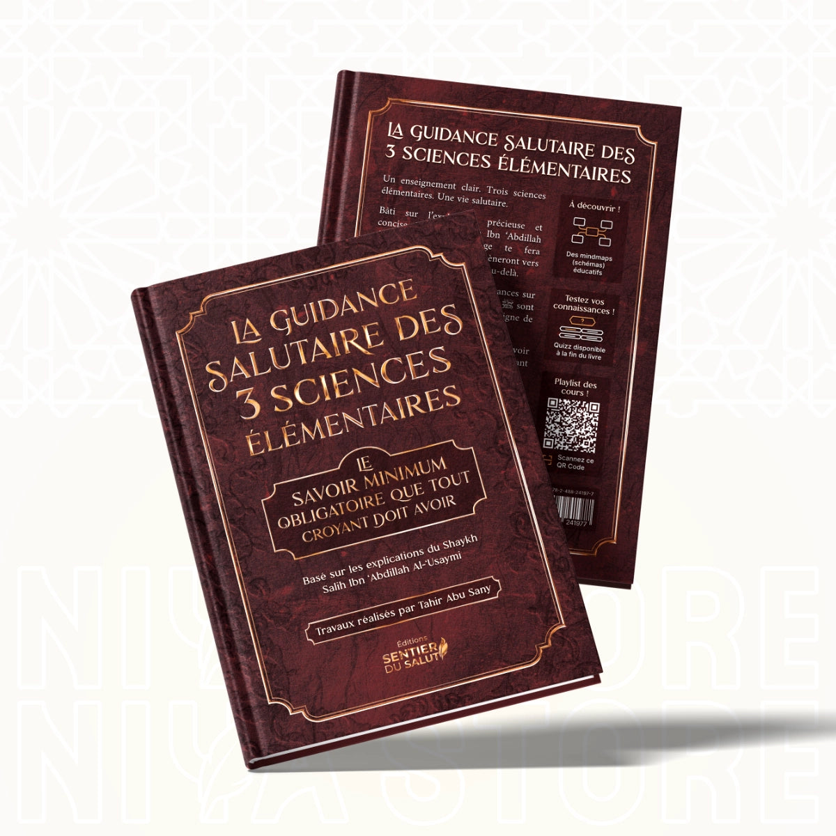 La guidance salutaire des 3 sciences élémentaires – Le shaykh Al-‘Usaymi