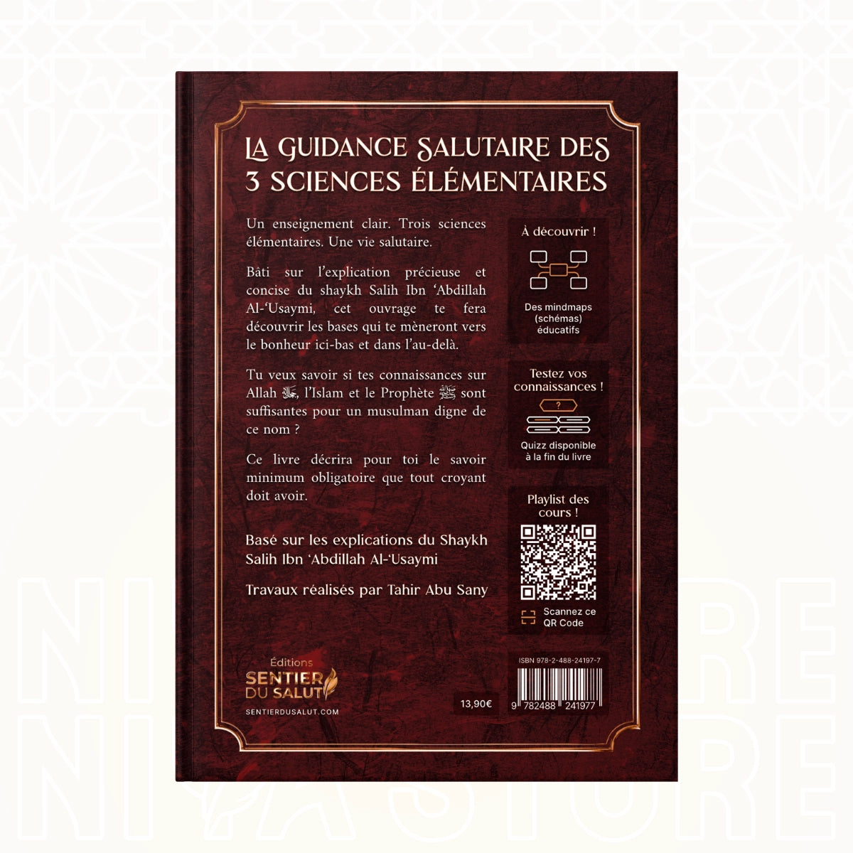 La guidance salutaire des 3 sciences élémentaires – Le shaykh Al-‘Usaymi