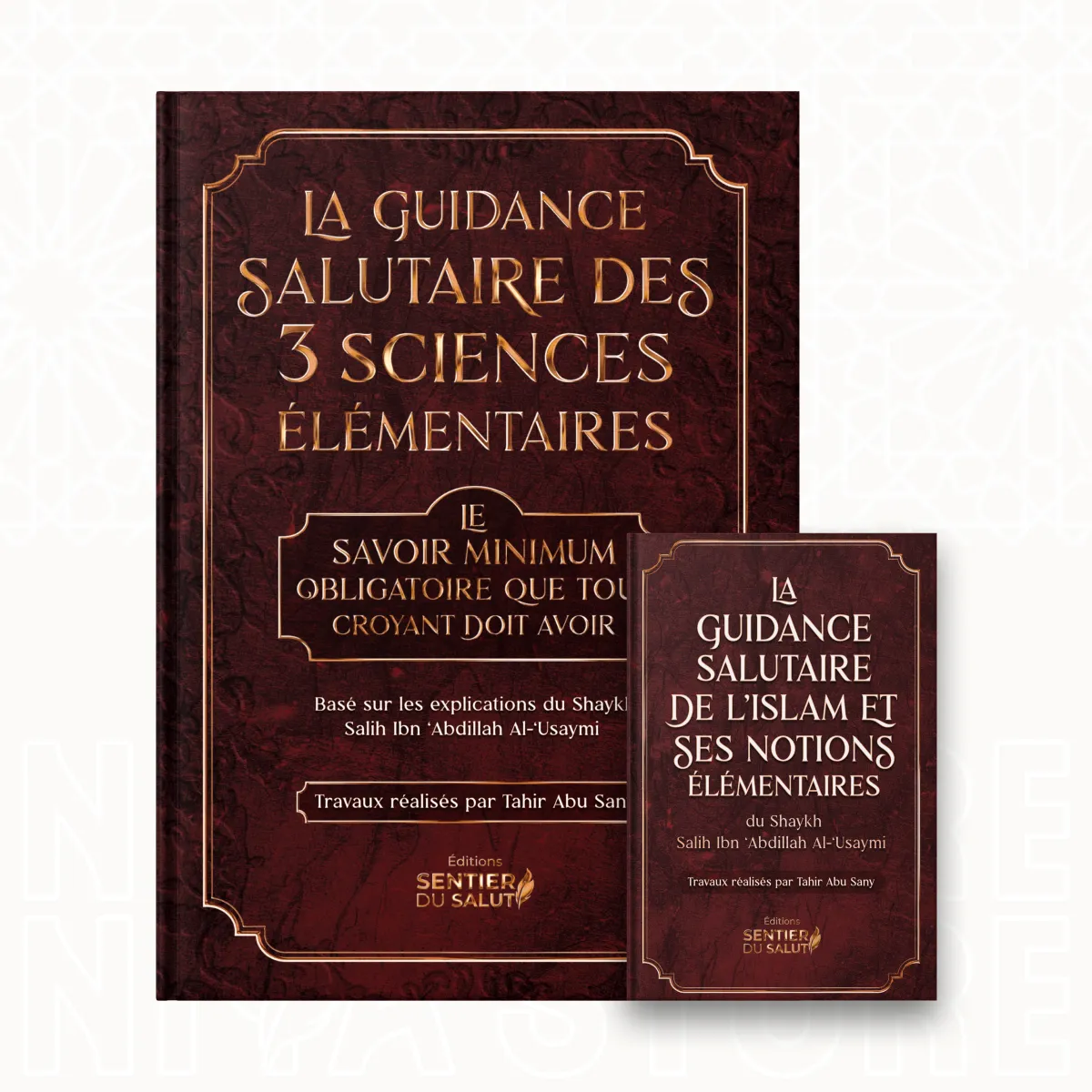 Pack Guidance - La guidance salutaire des 3 sciences élémentaires - Cheikh Al-‘Usaymi