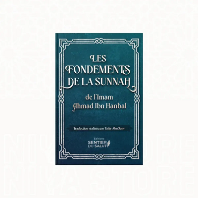 Les 50 Fondements de la Sunnah – Format Poche Éditions Sentier du Salut